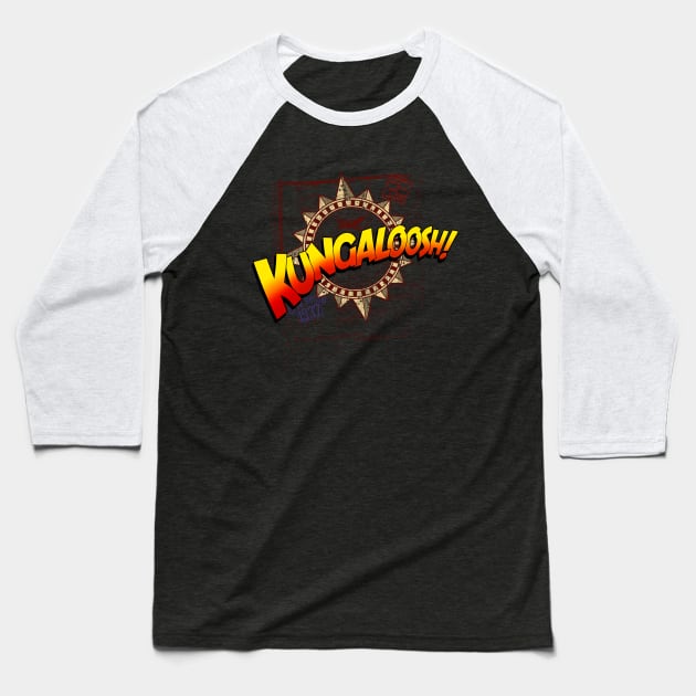 KUNGALOOSH Baseball T-Shirt by RangerRob